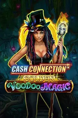 Cash Connection – Golden Voodoo Magic